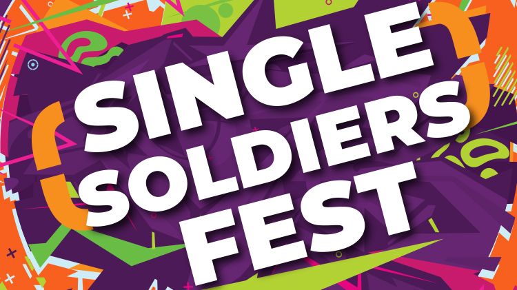 Single Soldiers Fest